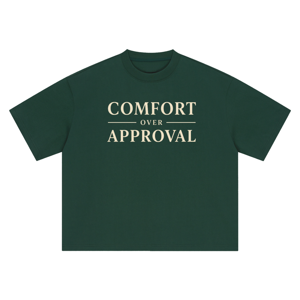 Comfort Over Approval Heavyweight Oversized T-Shirt